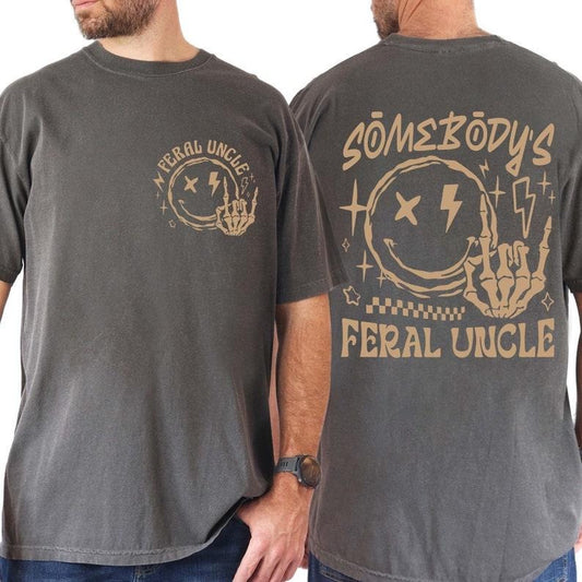 Feral Uncle Shirt for Men, Shirt for Uncle, Pregnancy Reveal, Cool Uncles Shirt for New Uncle, Uncle Sweatshirt, Fathers Day  T-shirt, sweater and Hoodie 2 sides