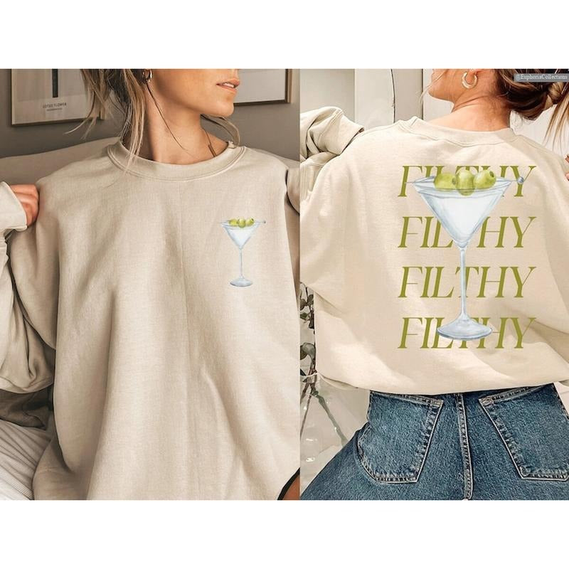 Filthy Martini Espresso Sweater, Hoodie, Tee Shirt, Dirty Martini Lover Gift, Bachelorette Party, Tini Time Sweater Preppy, Gift for Her , Global Trending Outfits