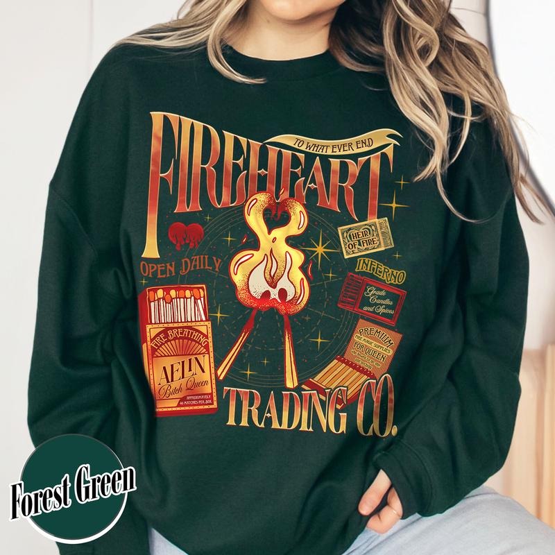 Fireheart Aelin Galathynius Trading Co Sweatshirt for Fan, to Whatever End Sweatshirt, TOG SJM Apparel, Gift for Book Lover, You Do Not Yield Sweatshirt