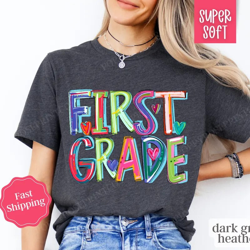 First Grade Teacher Shirt, Elementary Teacher Gift, Teacher Crewneck, Teacher Appreciation Gift, Oversized Shirt, Gift for Teacher