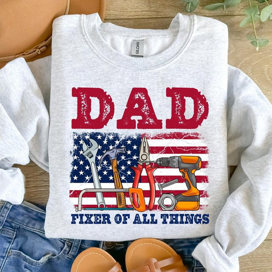 Fixer Of All Things Dad Father's Day Dad American Dad handyman Tools Dad Shirt Design Father's Day Gift For Men  T-shirt, sweater and Hoodie