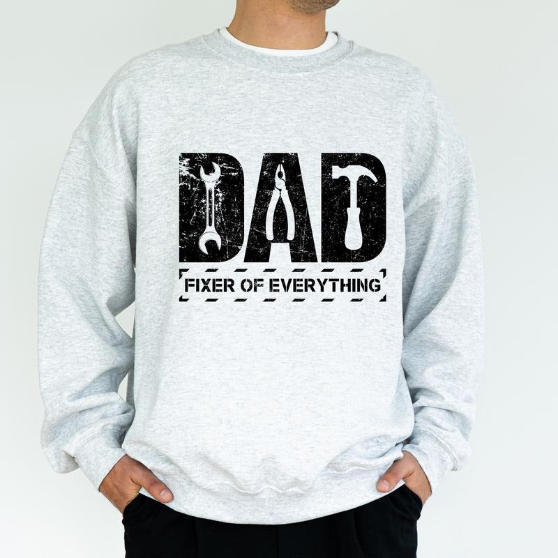 Fixer of Everything Sweatshirt for Dad, Mechanic Engineer Garage Dad Crewneck, I Fix Stuff Daddy Top, Birthday Gift for Him, Classic Cotton Menswear