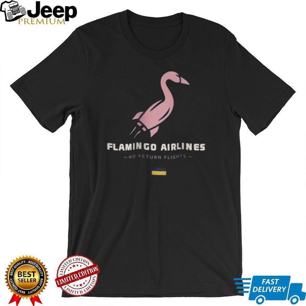 Flamingo Airlines No Return Flights Rocket Graphic T Shirt Funny Travel T Shirt