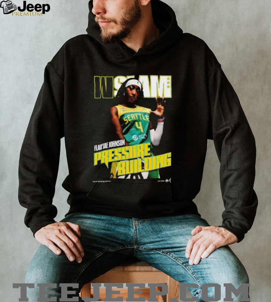 Flau’jae Johnson Seattle Storm Basketball W SLAM Pressure Builoing shirt