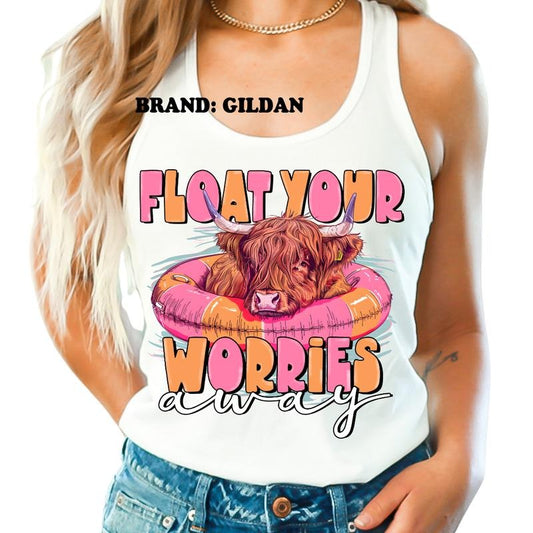 Float Your Worries Away GILDAN BRAND Shirt - Women's Clothing Direct to Garment Printed USA Unisex Sizing