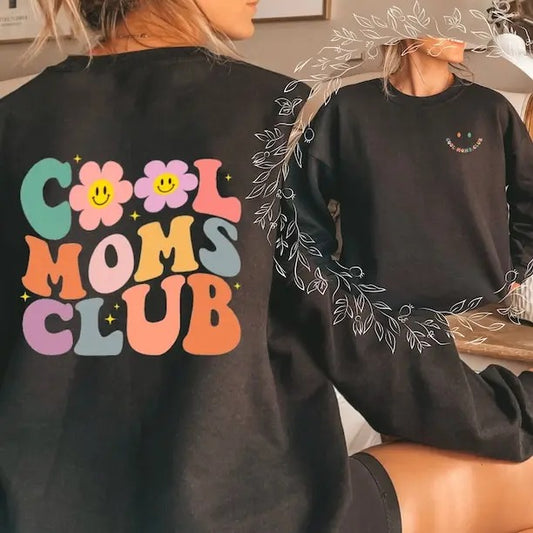 Flowery Cool Moms Club Sweatshirt Gift For Mothers, Wonderful Mommy Crew Neck,Happy Mother's Day Mummy Shirt for Wife,Mama Hoodie and Sweater; T-shirt