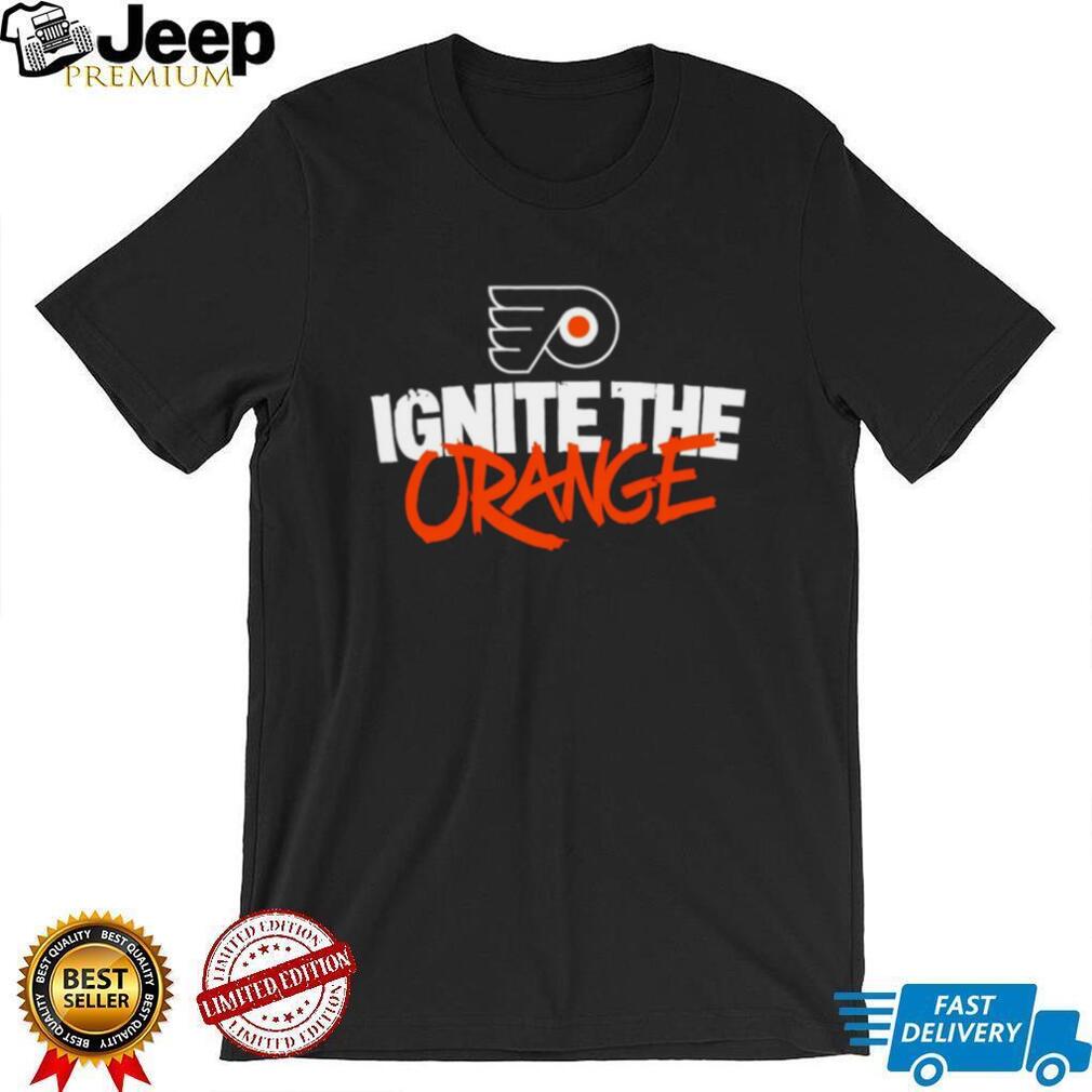 Flyers Ignite The Orange Hockey Fan Graphic T Shirt