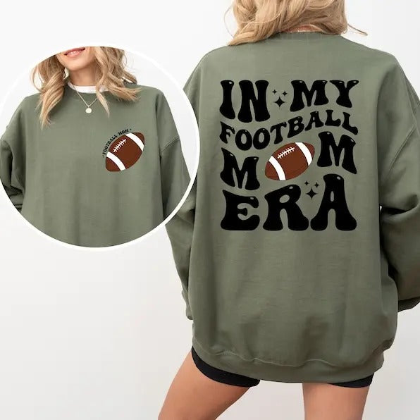Football Mom Sweatshirt, In My Football Mom Era Shirt, Game Day Mom Shirt, Senior Football Mom, Sports Mom Crewneck, Football Mom Gift
