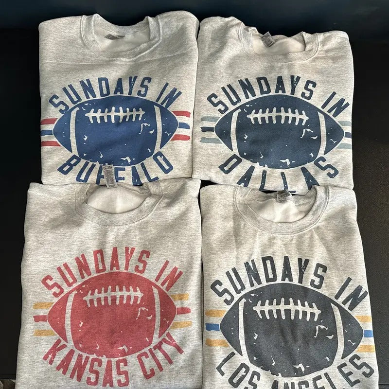 Football Sweatshirt Sundays In Your City