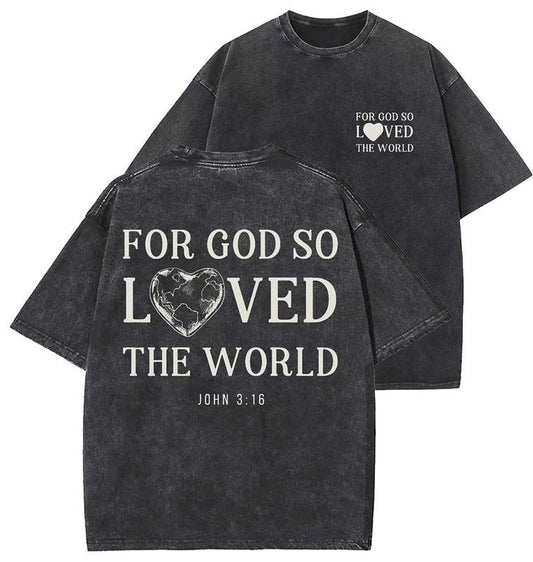 For God So Loved The World Unisex Washed T-Shirt, Christian t shirts, Vintage 90s Graphic Tee, Gift Top Womenswear Cotton Mineral Colorstyle{n002}2