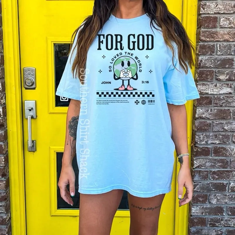 For God So Loved the World | light blue comfort colors t shirt