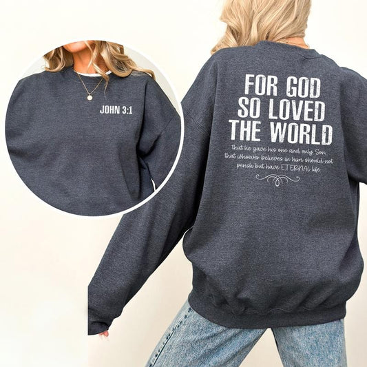 For God So Loved the World Sweatshirt, John 3:16 Bible Verse Sweater, Jesus God Shirt, Retro Christian Clothing Gifts, Religious Long Sleeve Pullover