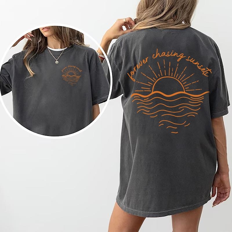 Forever Chasing Sunsets Shirt, Sunsets Lover Unisex Shirt, Girls Trip Graphic Printed Tee, Summer Vibes T-shirt, Holidays Beach Comfy Fabric Graphic Tee, Women's Tops, Womenswear, Cotton Fabric Relaxed Fit Chic Style
