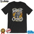Forklift Certified Skeleton Badass Warehouse Operator T Shirt