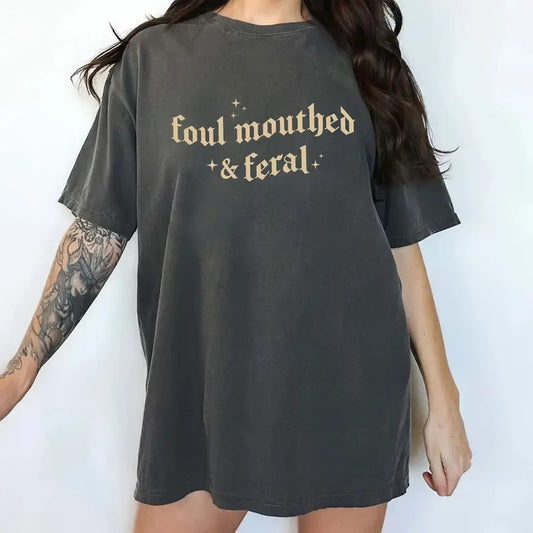 Foul Mouthed & Feral Shirt Comfort Color, Feral Sarcastic T-shirt,  Foul-Mouthed Girl Shirt for Women, Feral Human Women Tee, Funny Graphic Printed Tee, Cotton Short Sleeve Pullover, Womenswear, Soft Cozy Fabric Sweatshirt