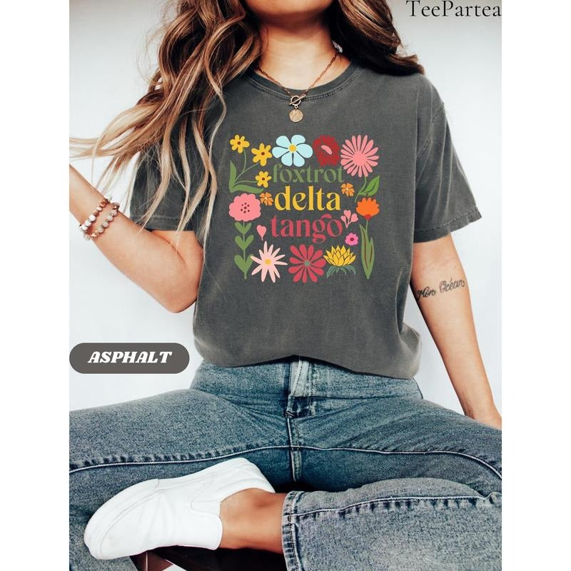 Foxtrot Delta Tango T Shirt, FDT Sweatshirt, Subtle Anti Trum hoodie, Floral FDT Sweatshirt, Feminist Shirt, Political Shirt, Liberal Shirt