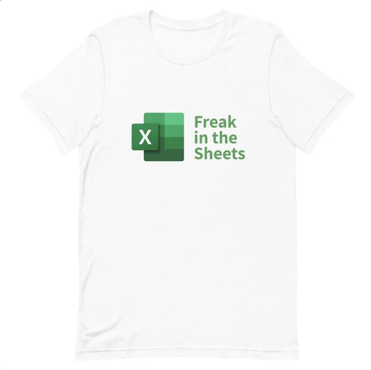 Freak In The Sheets Spreadsheets Funny Unisex t-shirt Menswear Top