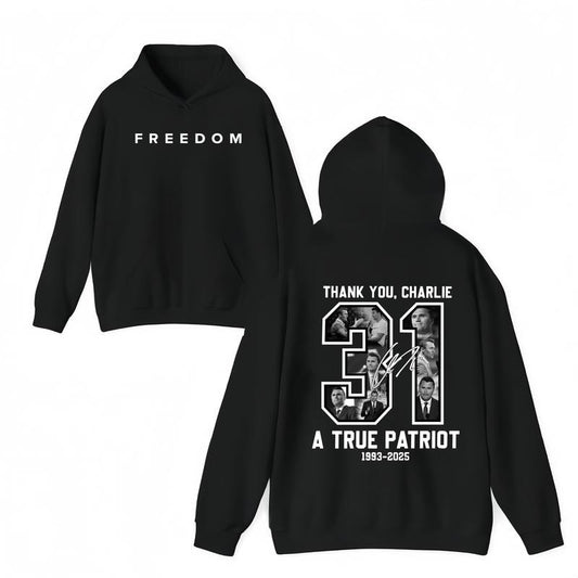 FreeDom -Thank You Charlie Kirk 31 A True Patriot 1993-2025 Hoodie, A True Patriot Charlie Kirk Hoodie, Patriotic Graphic Pullover, Freedom Memorial Top, Political Activism Apparel, Unisex Streetwear USA Flag Shirt for Men and Women