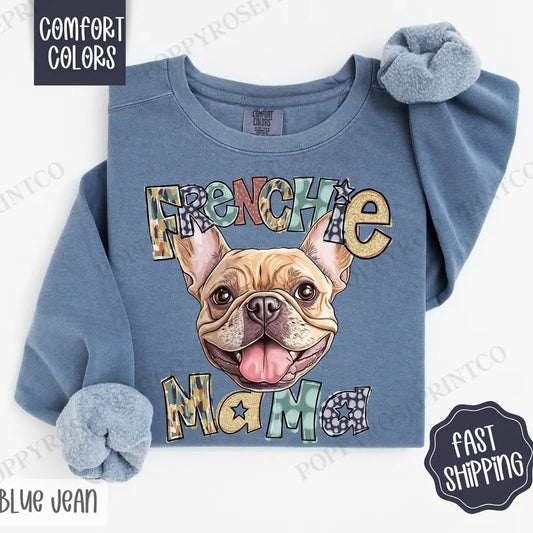 Frenchie Mama Comfort Colors Sweatshirt, French Bulldog Mama Women's Crewneck, Cute Dog Mom Women's Sweater