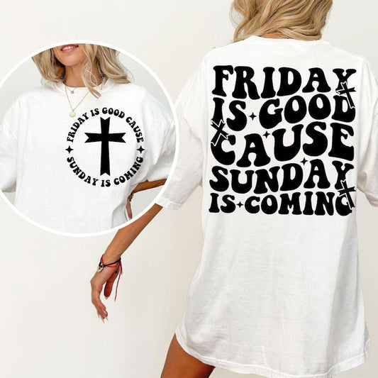 Friday Is Good Cause Sunday Is Coming , Christian Shirt , Vintage Jesus , Christian Gift
