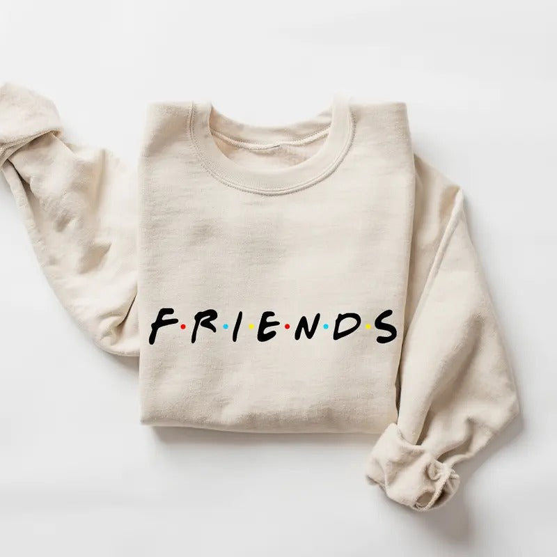 Friends Sweatshirt, Friends Shirt, Friends Trip Sweatshirt, Trip Sweatshirt, Trendy Friends Fan Sweatshirt, Friends Pullover Gift