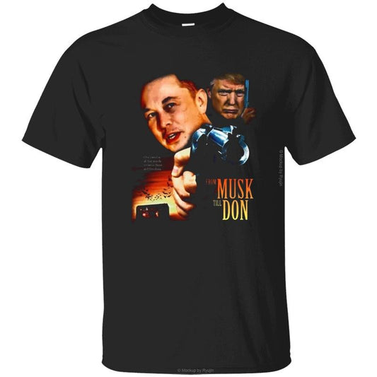 From Musk Till Don Elon Musk Donald Trump Movie Parody T Shirt, From Dusk till Dawn, Trump for President 2024 Shirt, Trump shirt, trump shirts for sale, MAGA, Graphic Printed Unisex Classic Comfort Cotton T-Shirts all Sizes all Colors for Men for Women
