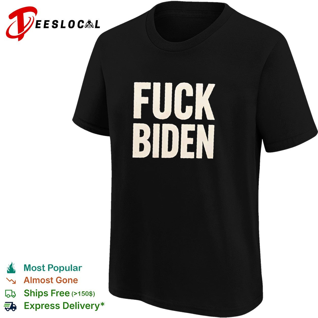 Fuck Biden political protest shirt