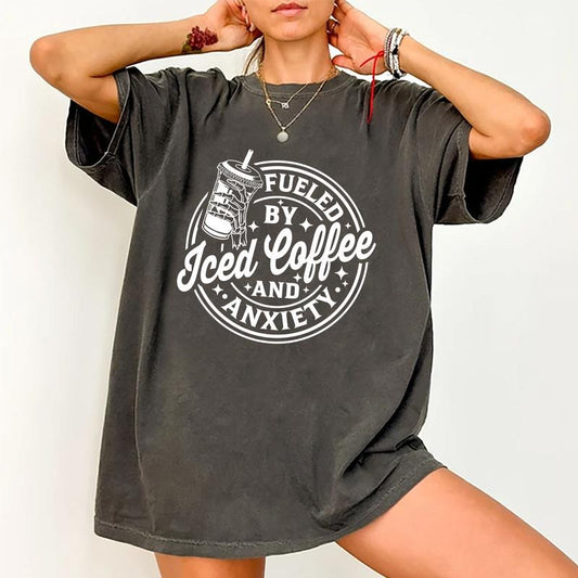 Fueled By Iced Coffee And Anxiety Shirt, Iced Coffee T-shirt, Inspired Caffeine-Powered Tee, Anxiety Graphic Printed Short Sleeve T-shirt, Cotton Fabric Comfort Shirt For Women, Women's Tops, Womenswear Cotton Fabric Relaxed Fit Chic Style
