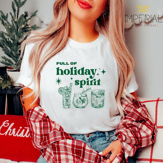 Full Of Holiday Spirit T-Shirt, Funny Christmas Sweatshirt, Mom Christmas Sweatshirt, Cute Christmas Sweatshirt, Christmas Hot Chocolate Sweatshirt, Christmas Traditions Sweatshirt
