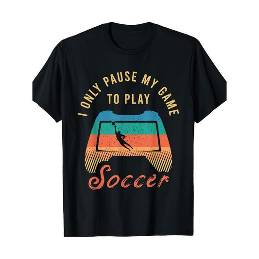 Fun soccer quote gear for a cool soccer player T-shirt 100% cotton T-shirt Made in USA