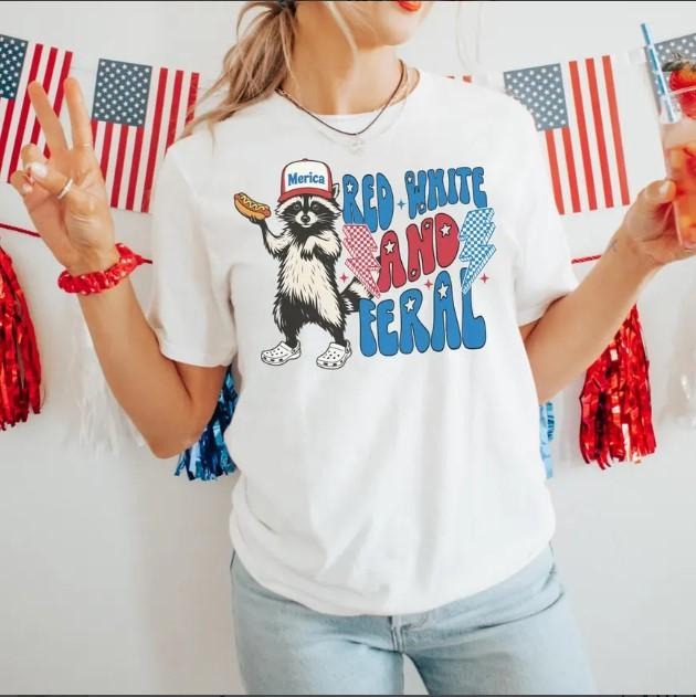 Funny 4th of July Shirt, Feral Raccoon Tee Shirt Feral Girl