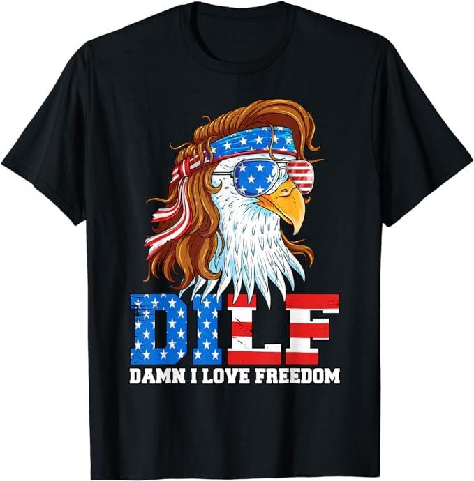 Funny 4th of July Shirts For Men, DILF Damn I Love Freedom Eagle Funny Patriotic 4th Of July T-Shirt Menswear Top Casual Cotton Basic Fashion