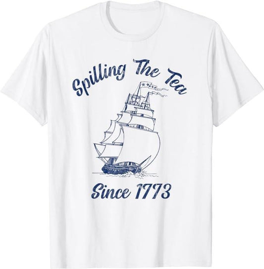 Funny 4th of July Shirts For Men, Fun 4th Of July Spilling The Tea Since 1773 History Teacher T-Shirt Menswear Top Casual...