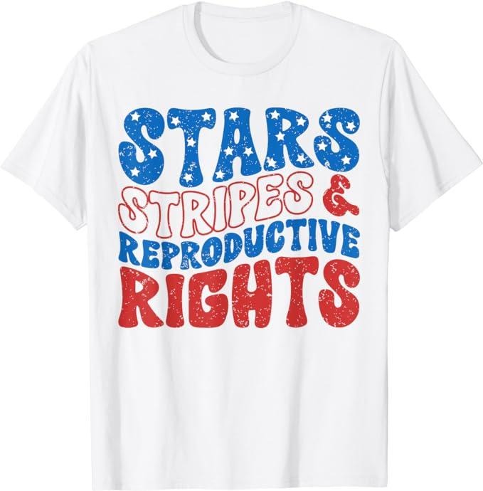 Funny 4th of July Shirts For Men, Stars Stripes and Reproductive Rights 4th Of July Women's T-Shirt Top Casual Cotton...