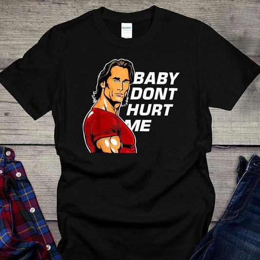 Funny Baby Don't Hurt Me Mike O'Hearn Shirt