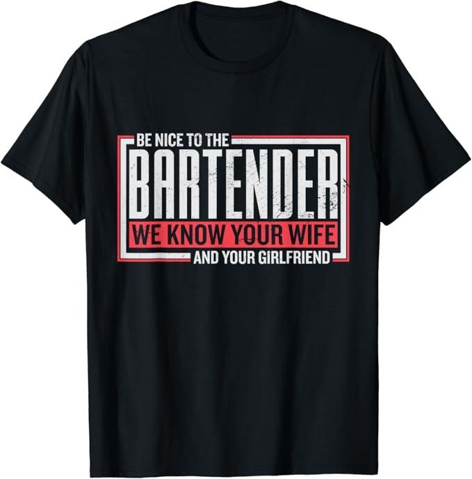 Funny Bar Shirts, A Design For Bartenders T-Shirt Menswear Top - Funny Shirts For Night Out Casual Classic