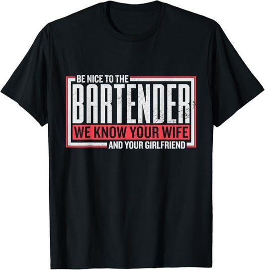 Funny Bar Shirts, A Design For Bartenders T-Shirt Menswear Top - Funny Shirts For Night Out Casual Classic