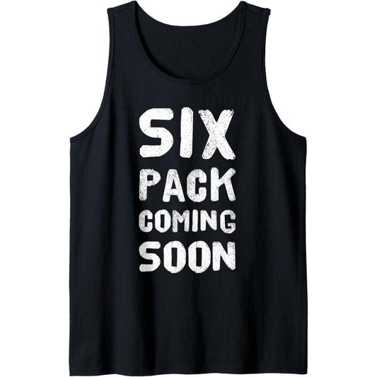 Funny Bodybuilding Gym Training 6 Pack Coming Soon Tank Top made in USA