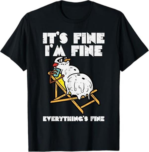 Funny Christmas Shirts, Christmas In July Snowman Melting Fine Funny Men Women T-Shirt - Menswear Top Personalized