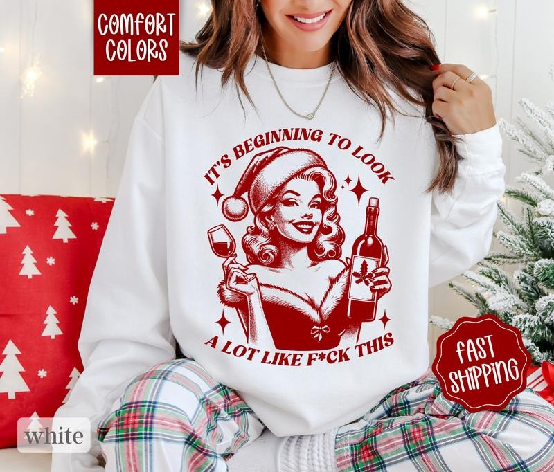 Funny Christmas Sweatshirt Comfort Colors, Funny Womens Holiday Crewneck
