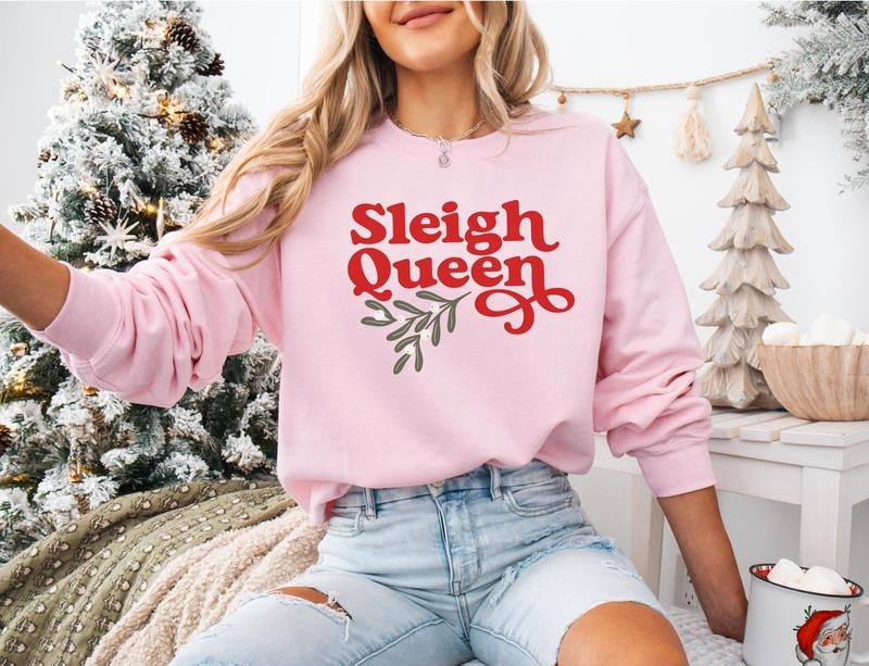 Funny Christmas Sweatshirt, Xmas Sweater, Vintage Holiday Crewneck, Sleigh Queen, Pink Christmas, Unisex Trendy
