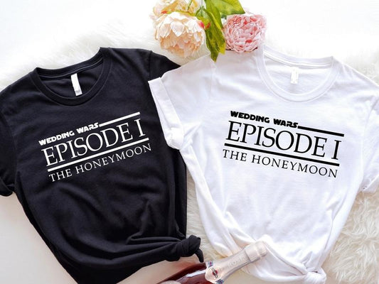 Funny Couples Honeymoon T-Shirts, Episode 1 Wedding Wars Shirts, Matching Bride and Groom Tees, Wedding Gift Shirt, New Married Outfit.