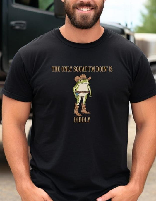 Funny Cowboy Frog Shirt Western Humor The Only Squat I'm Doin Is Diddly Lazy Gym Shirt Diddly SquatTee Gift for Men Women Riders, Gift for Mom, Menswear Top, women top, Gift For menswear, summer see tshirt, Classic Top