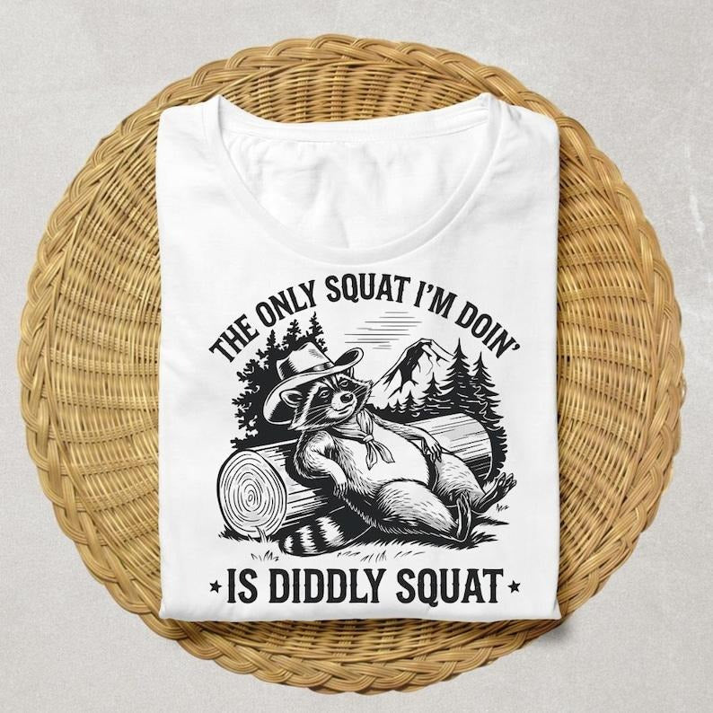 Funny Cowboy Raccoon Shirt - The Only Squat I'm Doing is Diddly Squat Tshirt, Sarcastic Western Saying Tee , Raccoon Shirt T-Shirt