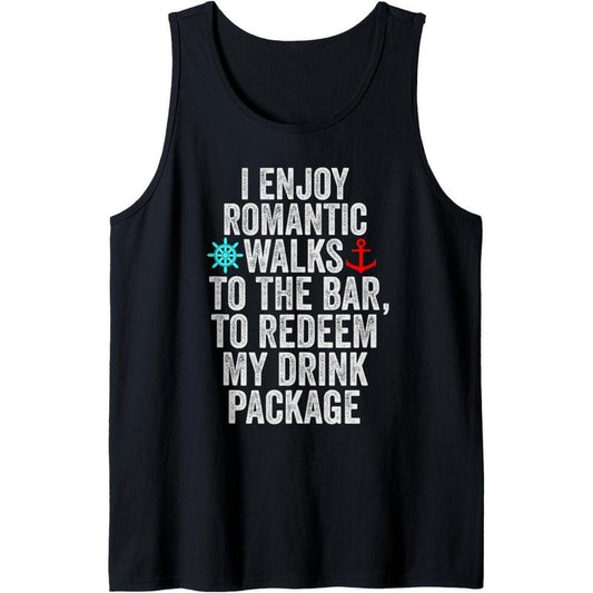 Funny Cruise With Sayings For Men Women Drinking Tank Top Made in USA