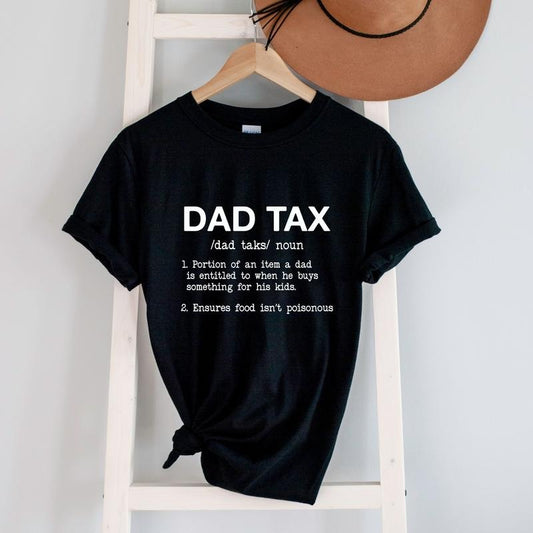 Funny Dad Shirt, Gift For Dad, Fathers Day Gift Shirt, Daddy Shirt, Sarcastic Shirt, Dad Tex T-Shirt,Family Shirt,Husband Gift,Best Dad Ever