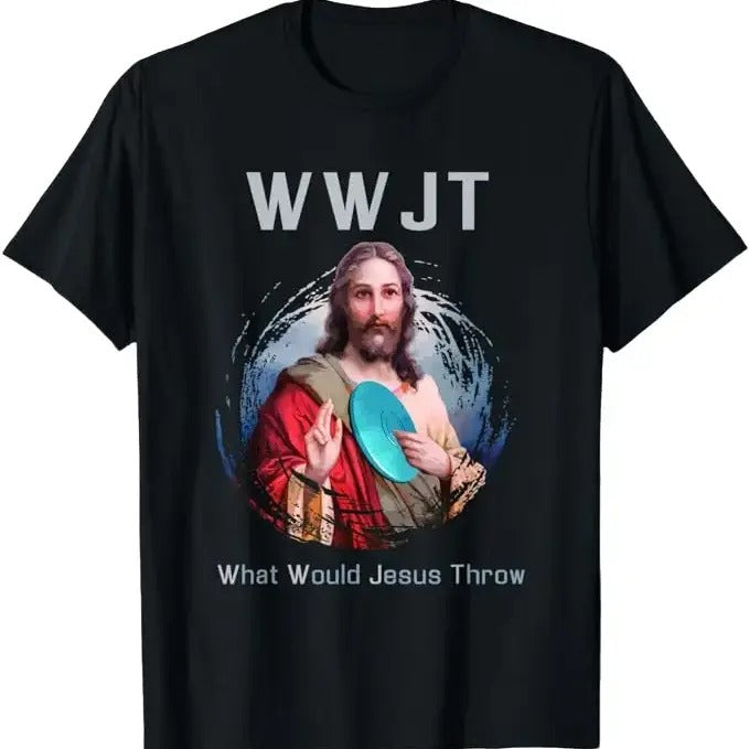 Funny Disc Golf T-Shirt, Gift for Disc Golfers, What Would Jesus Throw Funny Disc Golf T-Shirt Menswear Top Underwear
