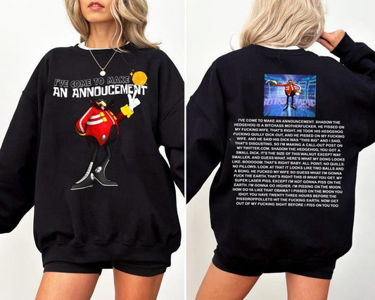 Funny Dr Eggman 2 Sides Shirt Son1c Merch Unisex Streetwear shirt, Movie Sweatshirt, Funny Dr. Eggman Meme T-Shirt - Funny Shadow the Hedgehog Announcement Quote, 2000s Videogame shirtstyle{n002}4