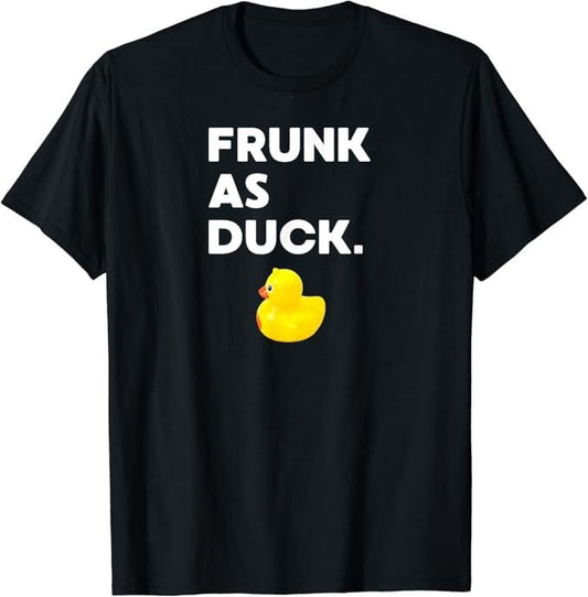 Funny Drinking Shirts, Frunk as Duck Funny Rubber Ducky Drinking Meme Humor T-Shirt Menswear Top | Funny Shirts For Night Out Casual Classic
