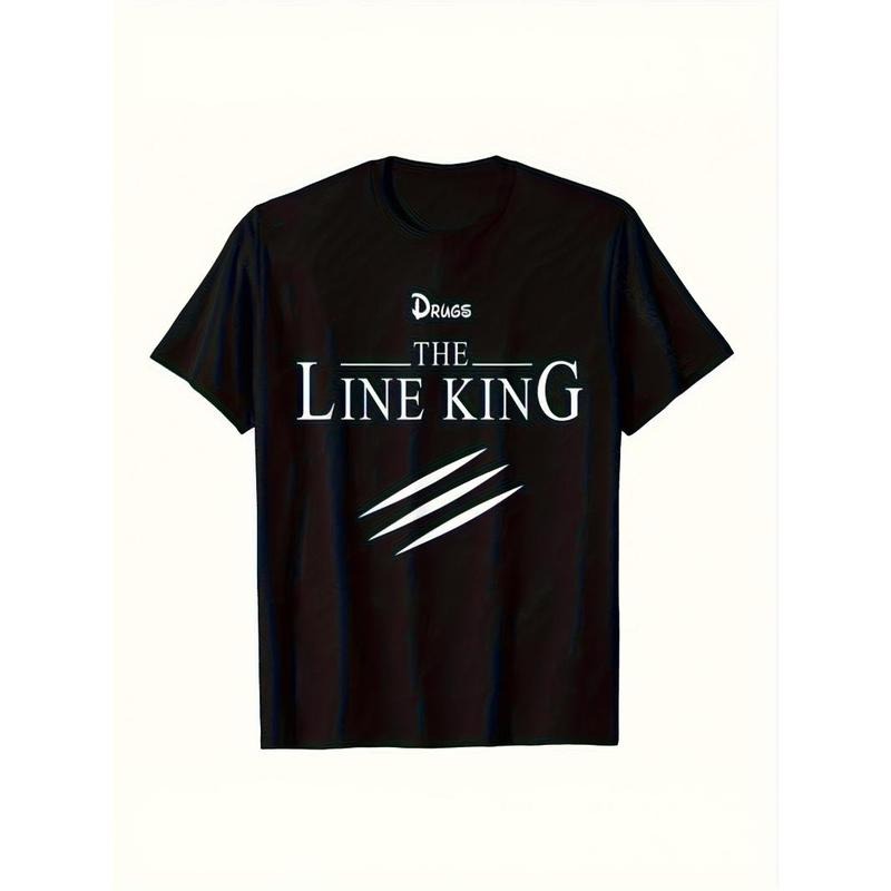 Funny Drugs The Line King Design Gift T-Shirt Faddish Birthday T Shirts Cotton Men's T Shirt Birthday Made in USAstyle{n002}2